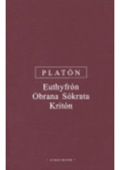 kniha Euthyfrón Obrana Sókrata ; Kritón, Oikoymenh 2005