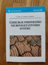 kniha Chirurgie periferního neurovegetativního systému, Grada 2002
