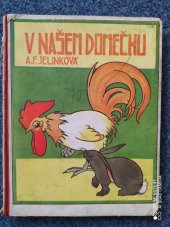 kniha V našem domečku, Ústřední nakladatelství a knihkupectví učitelstva českoslovanského 1933