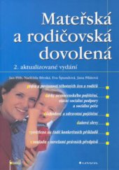 kniha Mateřská a rodičovská dovolená, Grada 2003