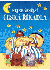 kniha Nejkrásnější česká říkadla, XYZ 2010