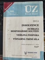 kniha ÚZ č. 995 Insolvence, ochrana hospodářské soutěže Úplné znění předpisů, Sagit 2014