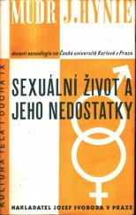 kniha Sexuální život a jeho nedostatky, Josef Svoboda 1942