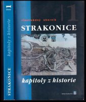 kniha Strakonice vlastivědný sborník, díl 1 : kapitoly z historie, Město Strakonice 2002