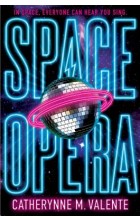 kniha Space Opera, Saga Press 2018