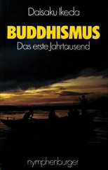 kniha Buddhismus Das erste Jahrtausend, Nymphenburger 2003