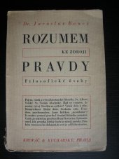 kniha Rozumem ke zdroji pravdy filosofické úvahy, Kropáč a Kucharský 1939