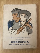 kniha Hrdinovia Obraz zo svetovej vojny, L. Mazáč 1928