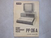 kniha Technický popis PP06A 7CV 130 698, Závody výpočtovej techniky Bánská Bystrica 1988