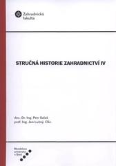 kniha Stručná historie zahradnictví IV, Mendelova univerzita v Brně 2010