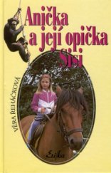 kniha Anička a její opička Sisi, Erika 2000