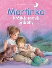 kniha Martinka krátké snové příběhy, Svojtka & Co. 2017