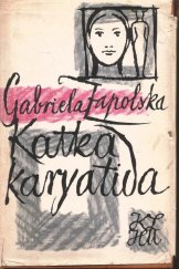 kniha Katka karyatida, SNKLHU  1961