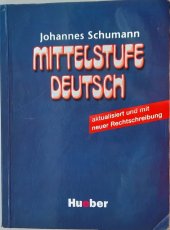 kniha Mittelstufe Deutsch, Hueber 2000