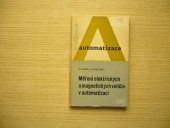 kniha Měření elektrických a magnetických veličin v automatizaci, SNTL 1970