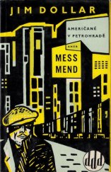 kniha Mess Mend, aneb, Američané v Petrohradě kinematografický román, Svět sovětů 1958