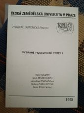 kniha Vybrané filosofické texty I., Česká zemědělská univerzita 1995