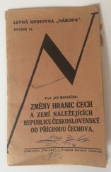 kniha Změny hranic Čech a zemí náležejících republice Československé od příchodu Čechova, Národ 1919