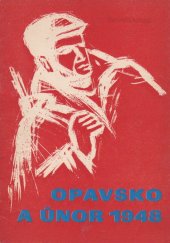 kniha Opavsko a únor 1948, Okresní výbor KSČ v Opavě 1973