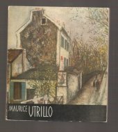 kniha Maurice Utrillo [obr. monografie], SNKLU 1961