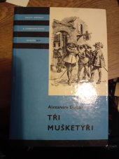 kniha Tři mušketýři 2. díl Knihy odvahy a dobrodružství svazek 23/II, Státní nakladatelství dětské knihy 1967