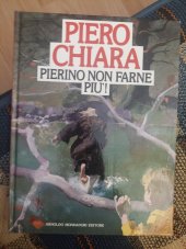 kniha Pierino  non farne piu !, Arnoldo Mondadori 1987