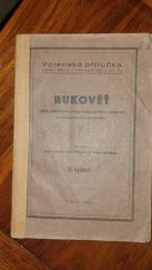 kniha RUKOVĚŤ PRO PODDUSTOJNIKY TELEGRAFNIHO VOJSKA A SPOJOVACÍCH JEDNOTEK HLAVNÍCH ZBRANÍ VOJENSKÁ PŘÍRUČKA, MNO 1931