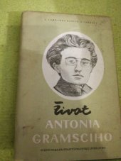 kniha Život Antonia Gramsciho, Státní nakladatelství politické literatury 1953