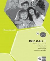 kniha Wir neu 1  pracovní sešit, Klett 2014