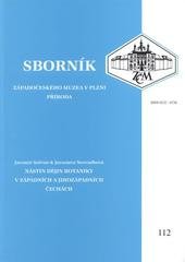 kniha Nástin dějin botaniky v západních a jihozápadních Čechách, Západočeské muzeum 2009