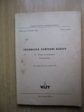 kniha Technická zařízení budov [Část] E, - Elektroinstalace. - určeno pro posl. fak. stavební., VUT 1978