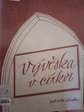 kniha Vývěska v církvi Praktická příručka, Matice Cyrillo-Methodějská 1992