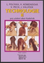 kniha Technologie 2 Pro obor Kadeřník, Informatorium 2010