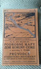 kniha Podrobné mapy zemí koruny České v měřítku 1:75.000 a průvodce statisticko-historický po všech místech na těchto mapách uvedených. Seš. 13. List 67, - Benátky - Lysá n. L., F. Topič 