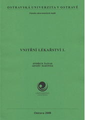 kniha Vnitřní lékařství I., Ostravská univerzita v Ostravě, Fakulta zdravotnických studií 2008
