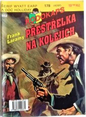 kniha Přestřelka na kolejích, Ivo Železný 1997