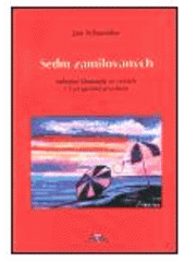 kniha Sedm zamilovaných milostné klauniády ve verších z Tarragonské provincie, J. Schneider 2001