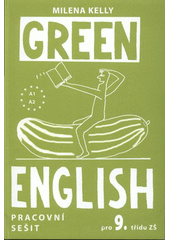 kniha Green English pro 9. třídu ZŠ, Angličtina Expres 2008