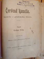 kniha Červené kamelie Rom. z praž. života, Místodrž. knihtisk. 1902