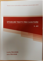 kniha Studijní texty pro sanitáře 3. díl, Národní centrum ošetřovatelství a nelékařských zdravotnických oborů 2016