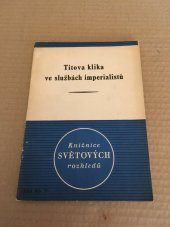 kniha Titova klika ve službách imperialistů Sborník statí a článků, Světové rozhledy 1950