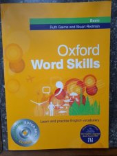 kniha Oxford Word Skills - Basic  Learn & practise English vocabulary, Oxford University Press 2012