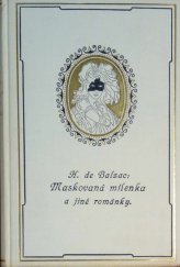 kniha Maskovaná milenka román, J. Otto 1922