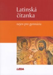 kniha Latinská čítanka nejen pro gymnázia, Leda 2006