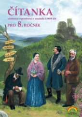 kniha Čítanka pro 8. ročník základní školy nebo tercie víceletého gymnázia, Nová škola 2009