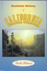 kniha Roadside History of California, Mountain Press Publishing 1995