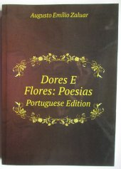 kniha Dores E Flores: Poesias, Book Renaissance 1851