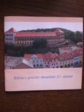 kniha Bílina v prvním desetiletí 21. století, neuveden 2010