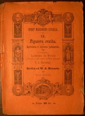 kniha Figarova svatba zpěvohra o čtyřech jednáních, Nákladem Družstva Národního divadla 1887