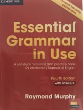 kniha Essential grammar in use Fourth edition with answers, Cambridge University Press 2015